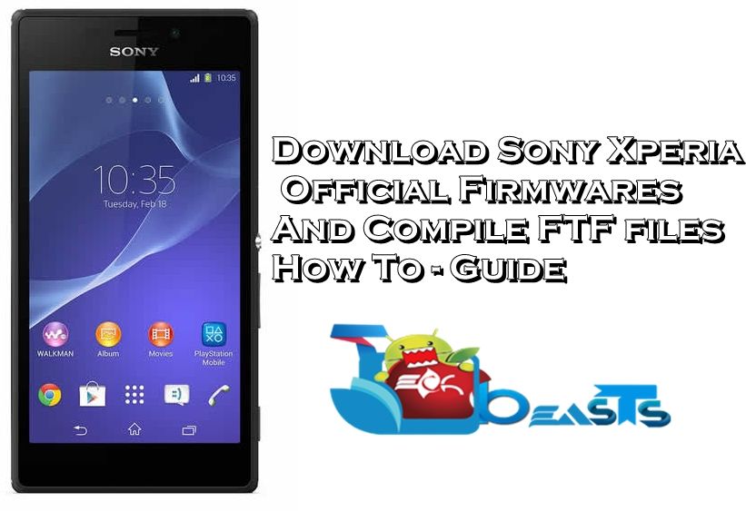 How To Download Sony Xperia Official Firmware And Create ...