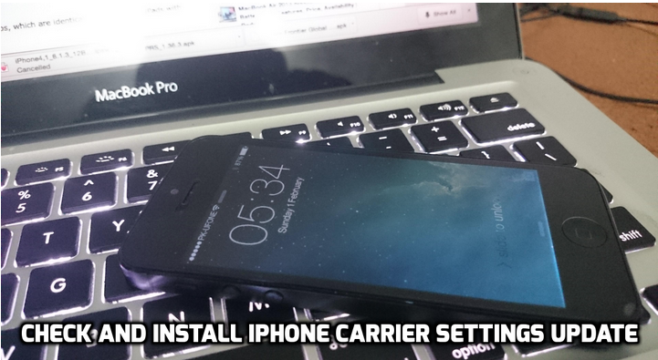 How To Check And Install iPhone Carrier Settings Update in iOS 8.x