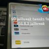 50 Jailbreak Tweaks for iOS 8.3