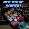 How to Delete Apps From iPhone 7