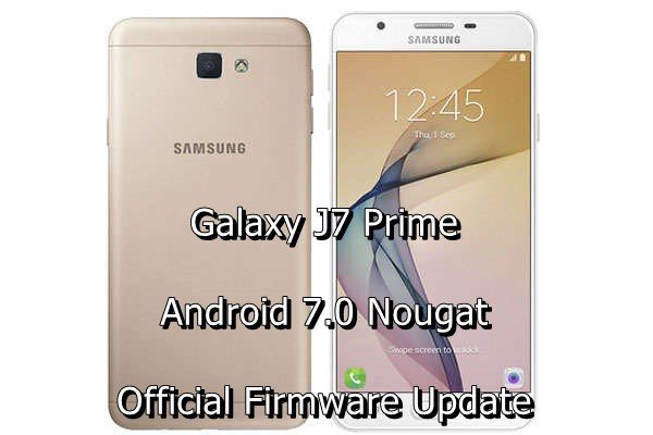 install-galaxy-j7-prime-android-nougat-official-update