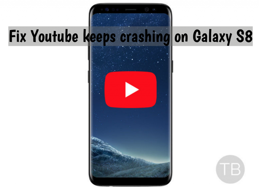 samsung galaxy s8 apps keep crashing 2021