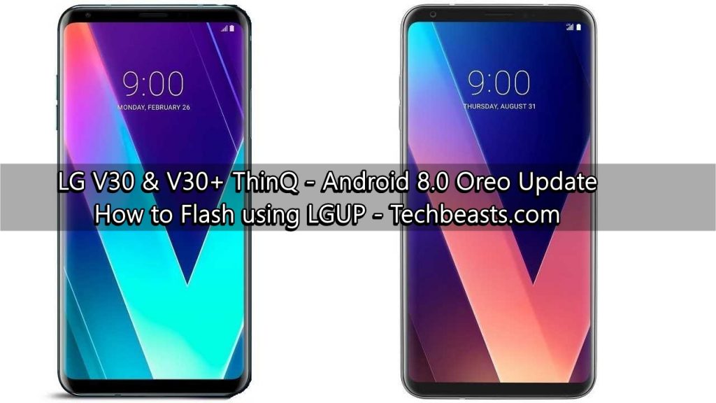 update LG V30/V30+ to Android Oreo