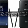 Fix Galaxy Note FE Touchscreen Issue