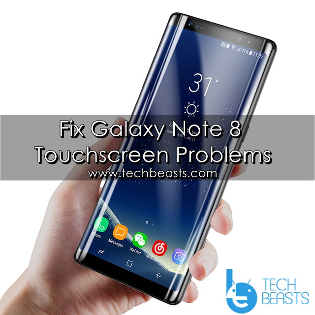 Galaxy Note 8 Touchscreen Problems