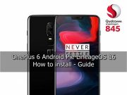 Download Android Pie on OnePlus 6 via LineageOS 16 Android Pie on OnePlus 6 via LineageOS 16