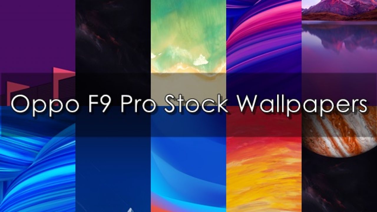 Download Oppo F9 Pro Stock Wallpapers | TechBeasts