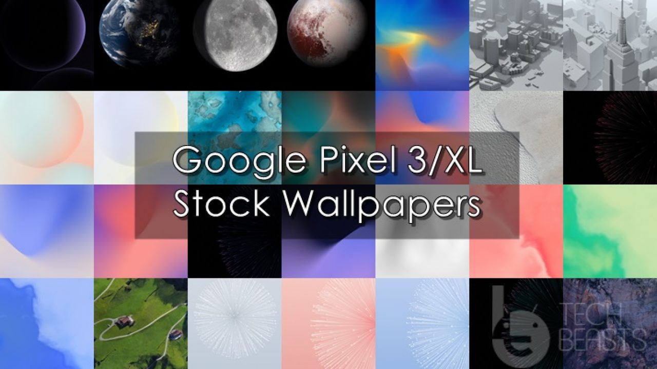 Download Google Pixel 3 Stock Wallpapers | TechBeasts