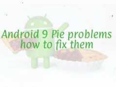 Android 9 Pie problems on Samsung Devices: how to fix them