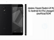 Update Xiaomi Redmi 4X MAE136 (santoni) to Android 9.0 Pie LineageOS 16.0 Unofficial ROM