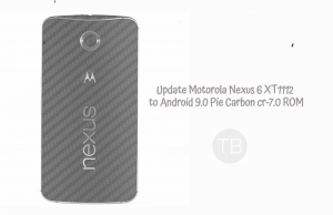 Update Motorola Nexus 6 XT1112 to Android 9.0 Pie Carbon cr-7.0 ROM Update Motorola Nexus 6 XT1112 to Android 9.0