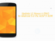 Update LG Nexus 4 E960 to Android 9.0 Pie AOSP 9 ROM Update LG Nexus 4 E960 to Android 9.0
