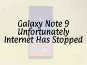 Samsung Galaxy Note 9: Unfortunately Internet has stopped