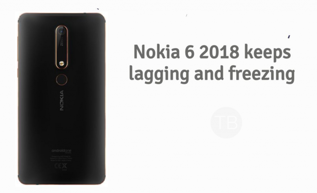 Nokia 6 2018 keeps lagging