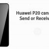 Huawei P20 cannot send or receive SMS