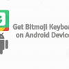 Bitmoji Keyboard on Android