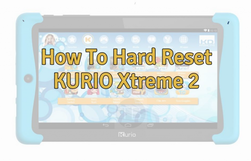 Hard Reset KURIO Xtreme 2