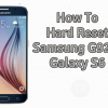 Hard Reset Samsung G920F Galaxy S6