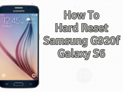 How To Hard Reset Samsung G920F Galaxy S6 Hard Reset Samsung G920F Galaxy S6