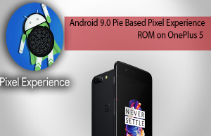 Android 9.0 Pie Based Pixel Experience ROM on OnePlus 5 Pixel Experience ROM on OnePlus 5