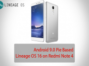 Install Android 9.0 Pie Based Lineage OS 16 on Redmi Note 4 Lineage OS 16 on Redmi Note 4