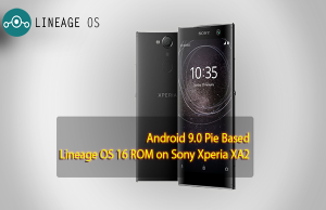 Install Android 9.0 Pie Based Lineage OS 16 ROM on Sony Xperia XA2 Lineage OS 16 ROM on Sony Xperia XA2