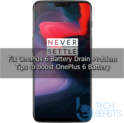 OnePlus 6 Battery Drain Problems