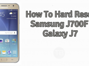 How To Hard Reset Samsung J700F Galaxy J7 Hard Reset Samsung J700F Galaxy J7
