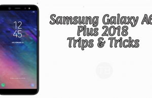 Samsung Galaxy A6 Plus 2018 Tips & Tricks Ultimate Guide Galaxy A6 Plus 2018 Tips & Tricks