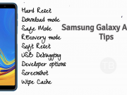 Samsung Galaxy A7 2018 Tips: Recovery, Safe Mode, Hard Reset, Download Mode and More Samsung Galaxy A7 2018 Tips