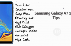Samsung Galaxy A7 2018 Tips: Recovery, Safe Mode, Hard Reset, Download Mode and More Samsung Galaxy A7 2018 Tips