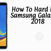 Hard Reset Samsung Galaxy A7 2018