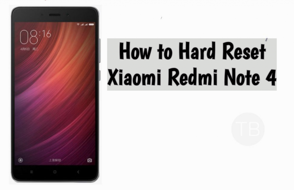 Hard Reset Xiaomi Redmi Note 4 64GB