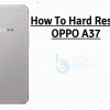 Hard Reset OPPO A37