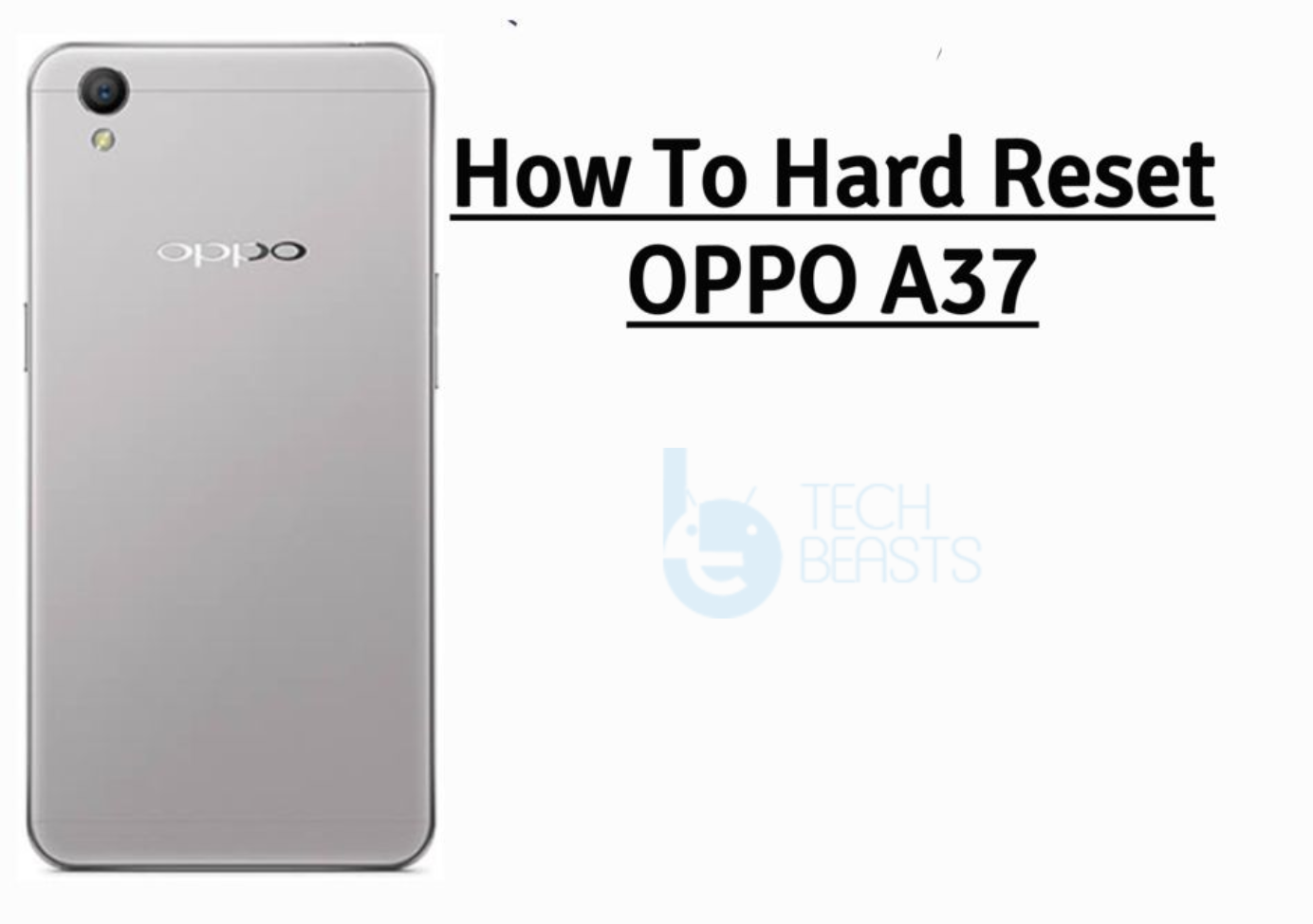 Hard Reset OPPO A37