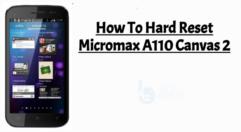 Hard Reset Micromax A110 Canvas 2