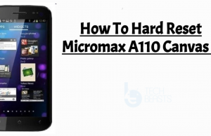 How To Hard Reset Micromax A110 Canvas 2 Hard Reset Micromax A110 Canvas 2
