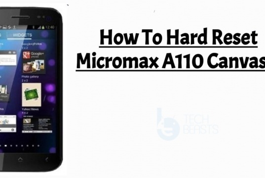 How To Hard Reset Micromax A110 Canvas 2 Hard Reset Micromax A110 Canvas 2