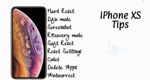 iPhone Xs Tips & Tricks: Soft Reset, Codes, DFU Mode, Reset Settings, Recovery Mode, Screenshot. iPhone Xs Tips