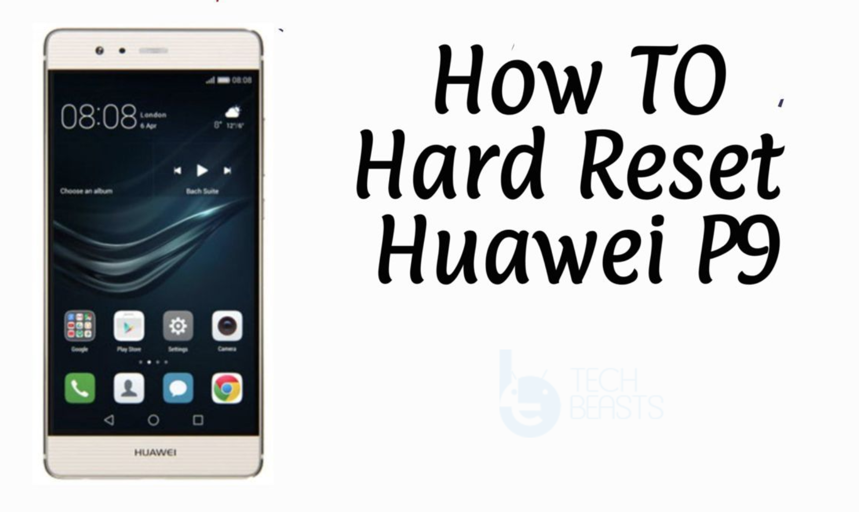 Hard Reset Huawei P9