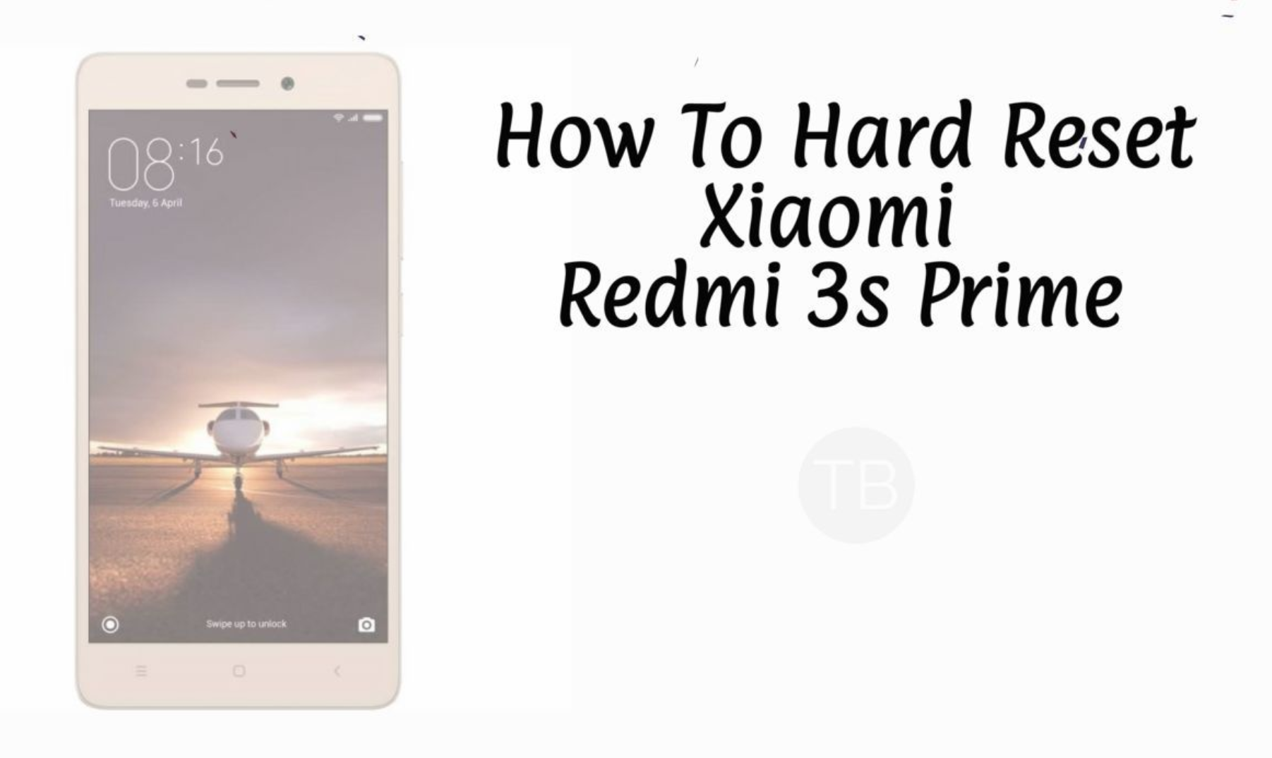 Hard Reset Xiaomi Redmi 3s Prime