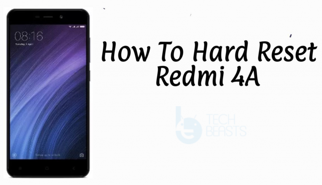 Hard Reset Xiaomi Redmi 4A