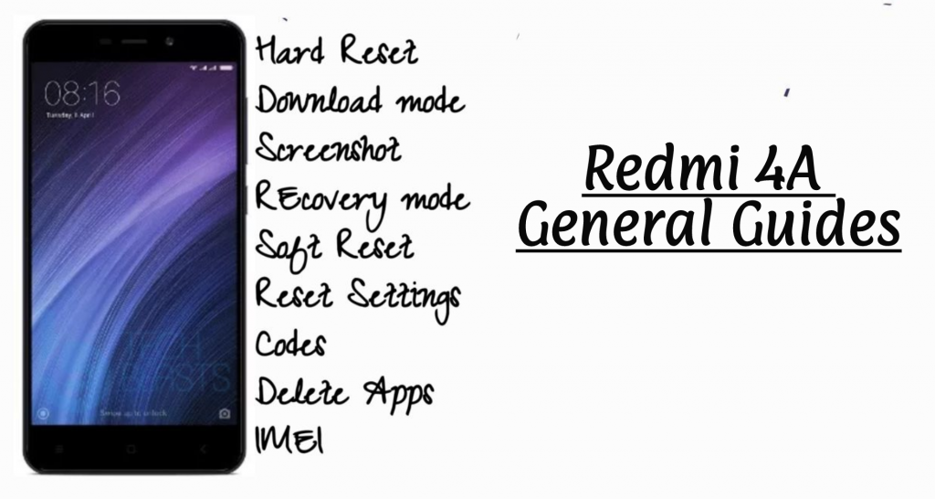 Redmi 4A General Guides