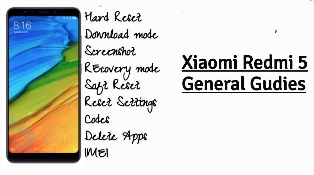 Xiaomi Redmi 5 General Guides
