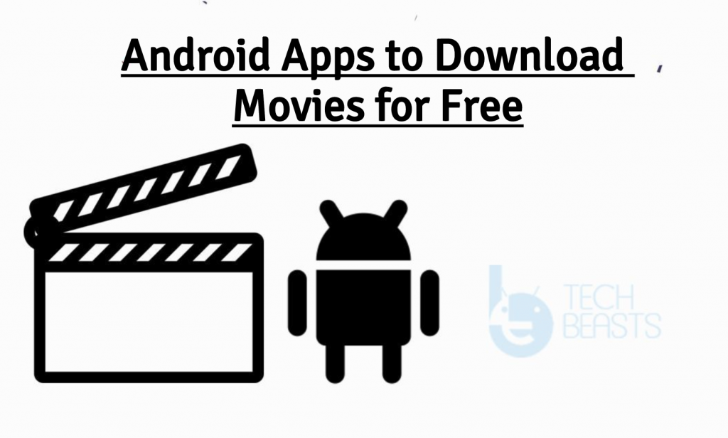 free download movies app last version for android