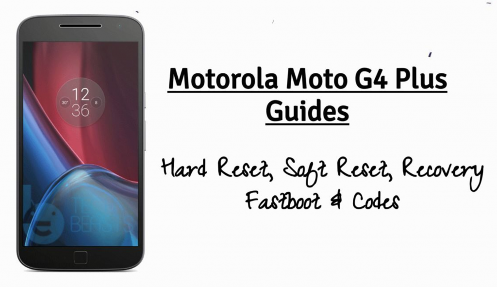 Motorola Moto G4 Plus Guides