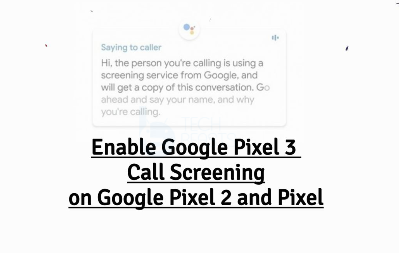 Google Pixel 3 Call Screening on Pixel 2