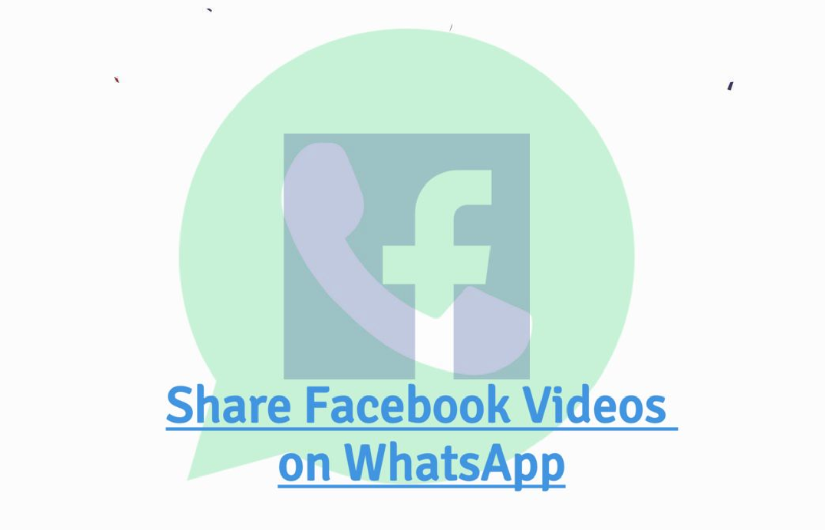 Facebook Videos on WhatsApp