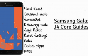 Samsung Galaxy J4 Core Guides: Hard Reset, Recovery, Safe Mode, Download Mode & More Galaxy J4 Core Guides