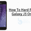 Hard Reset Galaxy J3 Orbit